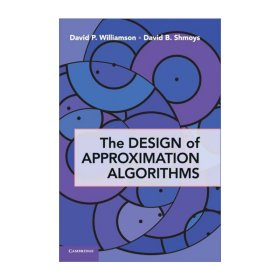 The Design of Approximation Algorithms