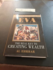 EVA: The Real Key to Creating Wealth