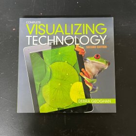 isualizing Technology, Complete (Revised)：可视化技术 英文原版