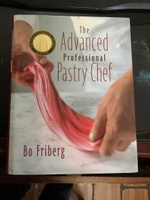 The Advanced Professional Pastry Chef