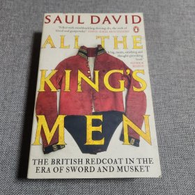 All The King's Men: The British Redcoat in the Era of Sword and Musket