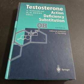 Testosterone: Action - Deficiency - Substitution