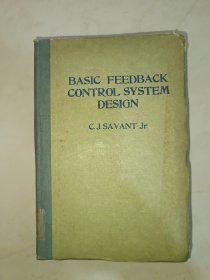 Basic Feedback Control System Design (基本反馈控制系统设计)(目录见图)