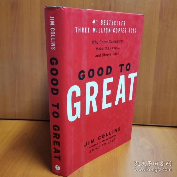 Good to Great：Why Some Companies Make the Leap... and Others Don't