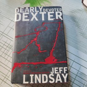 DEARLY DEVOTED DEXTER