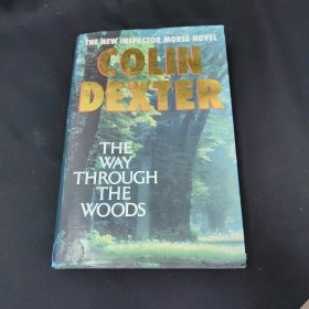 COLIN DEXTER THE WAY THROUGH THE WOODS