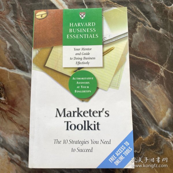 Marketer's Toolkit: The 10 Strategies You Need To Succeed (Harvard Business Essentials)