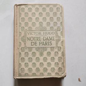 VICTOR HUGO NOTRE.DAME DE PARIS 巴黎圣母院维克多·雨果民国法文书     货号A6