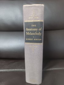 The Anatomy of Melancholy by Robert Burton -- 罗伯特 伯顿《忧郁的剖析》