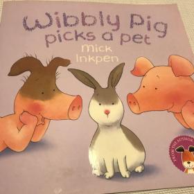 Wibbly pig picks a pet