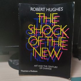 The Shock of the New：Art and the Century of Change