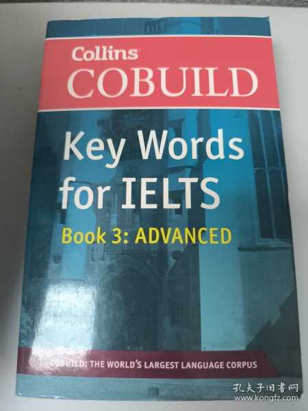 Collins Cobuild Key Words for Ielts：Book 3 Advanced