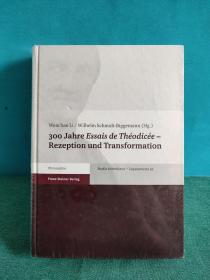 300 Jahre Essaisde Theodicee-Rezeption und Transformation