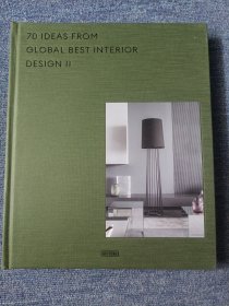 Ideas From Global Best Interior Design II 全球优秀室内设计Ⅱ：激发灵感的 70 个亮点 英文版