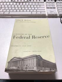 A History of the Federal Reserve, Volume 1：1913-1951