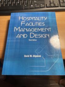 Hospitality Facilities Management And Design     饭店设施的管理和设计   英 语 原版  第 3 版 2006 年 版本  可能略有字迹 注意   J89  2L35