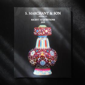 S.MARCHANT & SON 马钱特父子2009年近期收获展