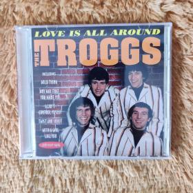 The Troggs – Love Is All Around
