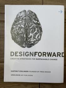 Design Forward：Creative Strategy at the Core of Sustainable