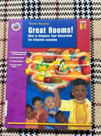 【英文】Teacher Resource ：Great Rooms! How to Organize Your Classroom for Effective Learning（Grades K-1） 品相自鉴