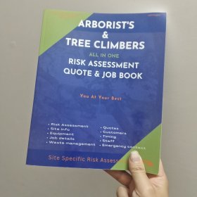 Arborist's & Tree Climbers All In One Risk Assessment Quote & Job Book: Site Info, Safety & More. You At Your Best At Your Best. Large size quoting book and more