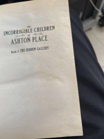 The Incorrigible Children of Ashton Place: Book II: The Hidden Gallery