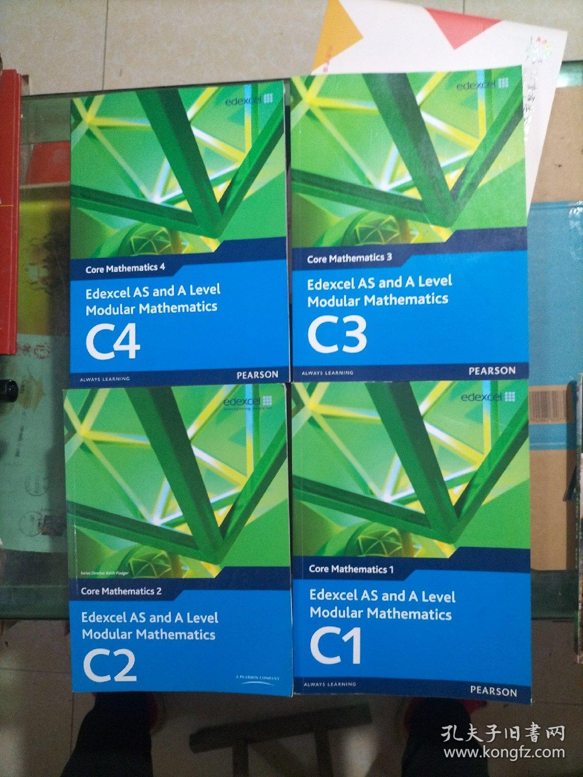 Edexcel AS and A Level Modular Mathematics : Core Mathematics （C1+C2+C3+C4）1和2无光盘 3和4有光盘