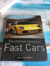 The Ultimate History of FAST CARS