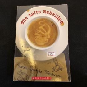 The Latte Rebellion