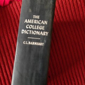 The American College Dictionary 美国大学字典