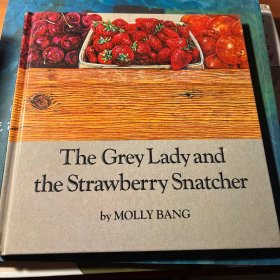 The Grey Lady and the Strawberry Snatcher