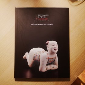 法国SNA国家古董商联合会 中国艺术精品销售展 Duchange & Riche 2011 Asian art Fine Chinese And Japanese art 图录
