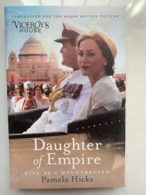 Daughter of Empire: A source of inspiration for the film Viceroy's House