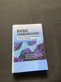 Hvdc Transmission: Power Conversion Applications in Power Systems