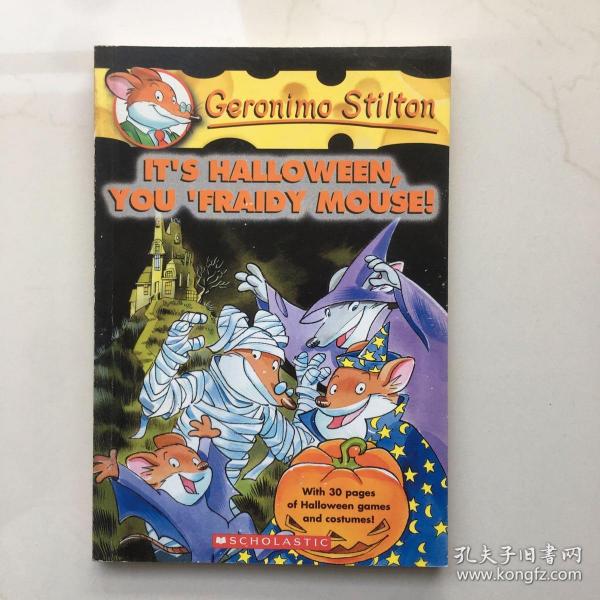 Geronimo Stilton #11: It's Halloween You Fraidy Mouse! 老鼠记者#11：万圣节惊恐夜