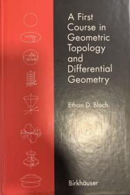 A first course in geometric topology and differential geometry 线装