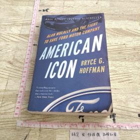 American Icon: Alan Mulally and the Fight to Save Ford Motor Company