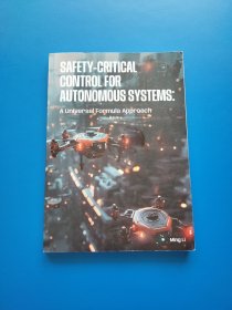 SAFETY-CRITICAL CONTROL FOR AUTONOMOUS SYSTEMS : A Universal Formula Approach