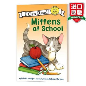 Mittens at School (My First I Can Read)