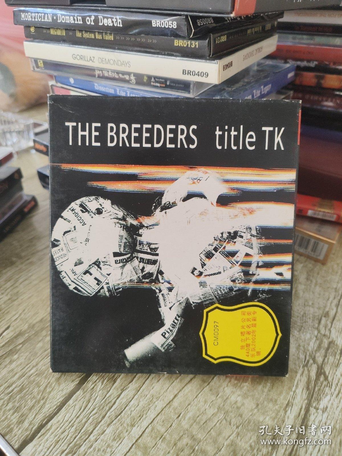 THE BREEDERS：title TK CD