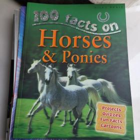 100 facts Horses & Ponies 100个事实系列 儿童科普知识大全百科英语