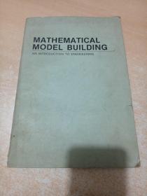 Mathematical Model Building: An Introduction to Engineering《建立数学模型》