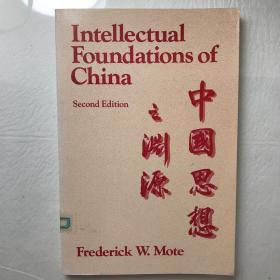 The Intellectual Foundations of China