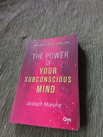 THE POWER OF YOUR SUBCONSCIOUS MIND(你潜意识的力量)
