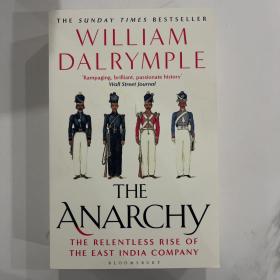 The Anarchy The Relentless Rise of the East India Company 东印度公司崛起