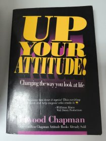 UP YOUR ATTITUDE! Changing the way you look at life