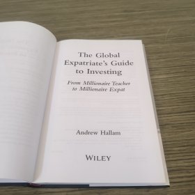 The Global Expatriate’s Guide to Investing 力作之海外人士投资指南