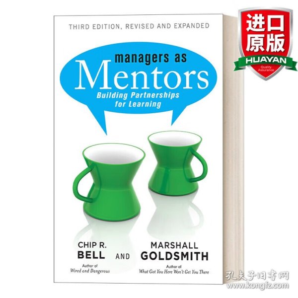 Managers as Mentors: Building Partnerships for Learning[经理导师]
