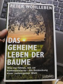 DAS GEHEIME LEBEN DER BAUME 《树木的秘密生活》 德文精装+书衣，品好基本全新