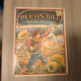 英文原版 Pecos Bill 佩科斯法案 美国故事大王Steven Kellogg 英文版 进口英语原版书籍 16开